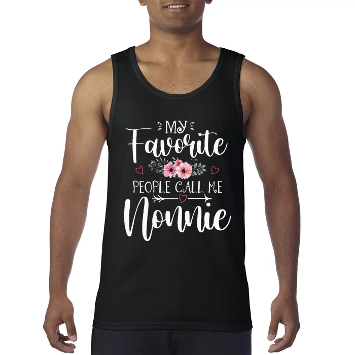 My Favorite People Call Me Nonnie happy Mother's Day Tank Top