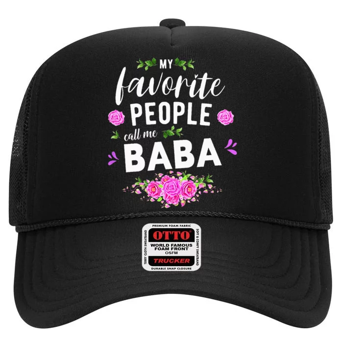 My Favorite People Call Me Baba Serbian Grandma High Crown Mesh Trucker Hat