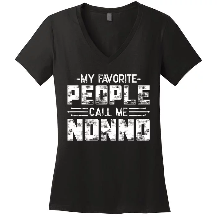 My Favorite People Call Me Nonno Women's V-Neck T-Shirt