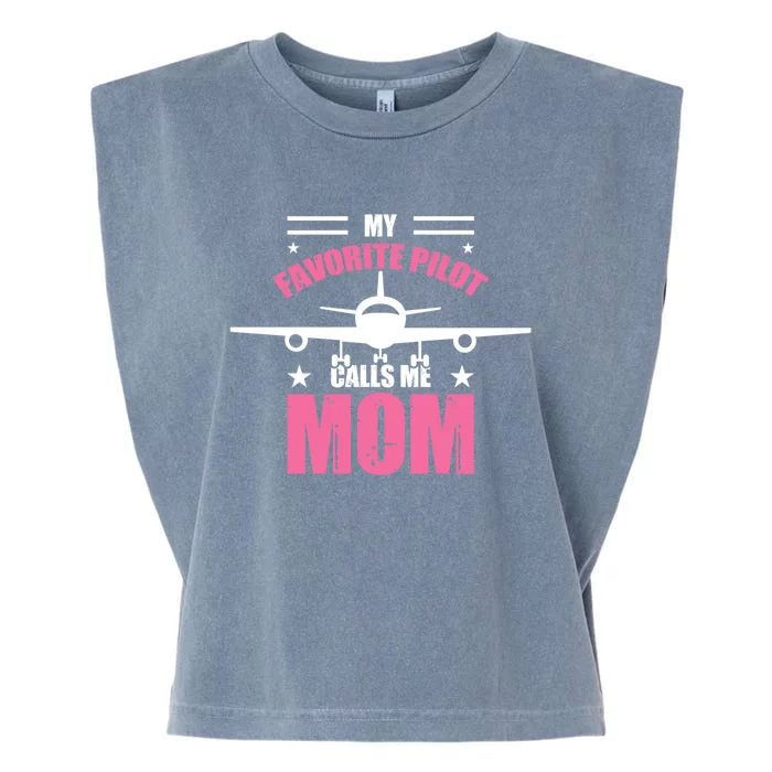 My Favorite Pilot Calls Me Mom Airbus 320 Gift Garment-Dyed Women's Muscle Tee