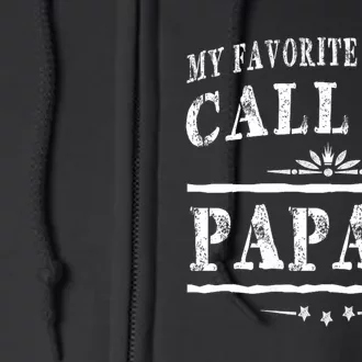 My Favorite People Call Me Papaw Full Zip Hoodie