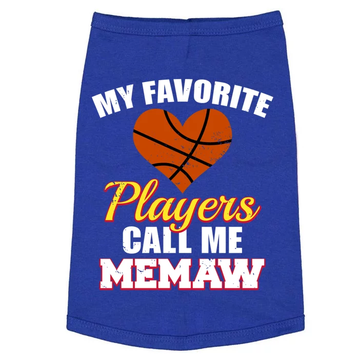 My Favorite Players Call Me Memaw Funny Basketball Memaw Gift Doggie Tank