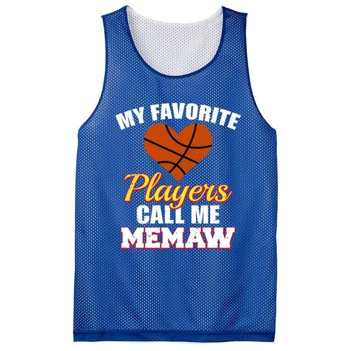 My Favorite Players Call Me Memaw Funny Basketball Memaw Gift Mesh Reversible Basketball Jersey Tank