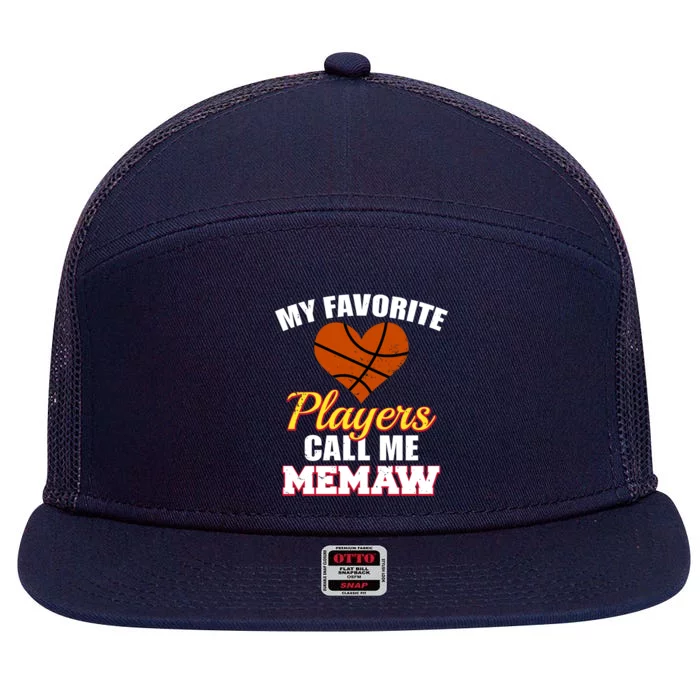 My Favorite Players Call Me Memaw Funny Basketball Memaw Gift 7 Panel Mesh Trucker Snapback Hat