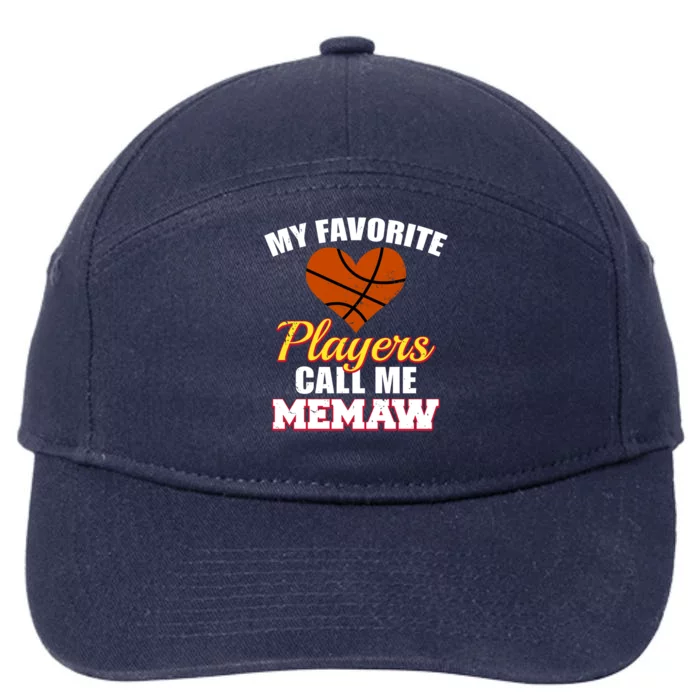 My Favorite Players Call Me Memaw Funny Basketball Memaw Gift 7-Panel Snapback Hat