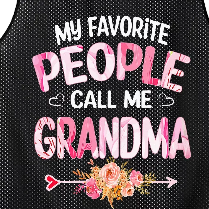 My Favorite People Call Me Grandma Mother's Day Grandma Gift Mesh Reversible Basketball Jersey Tank