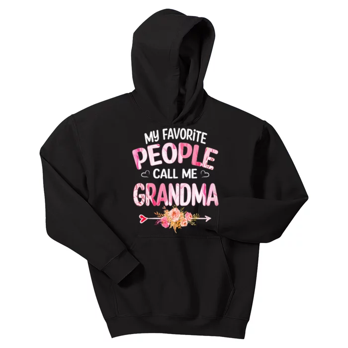 My Favorite People Call Me Grandma Mother's Day Grandma Gift Kids Hoodie