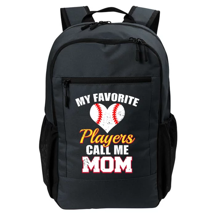 My Favorite Players Call Me Mom Funny Baseball Player Mom Gift Daily Commute Backpack