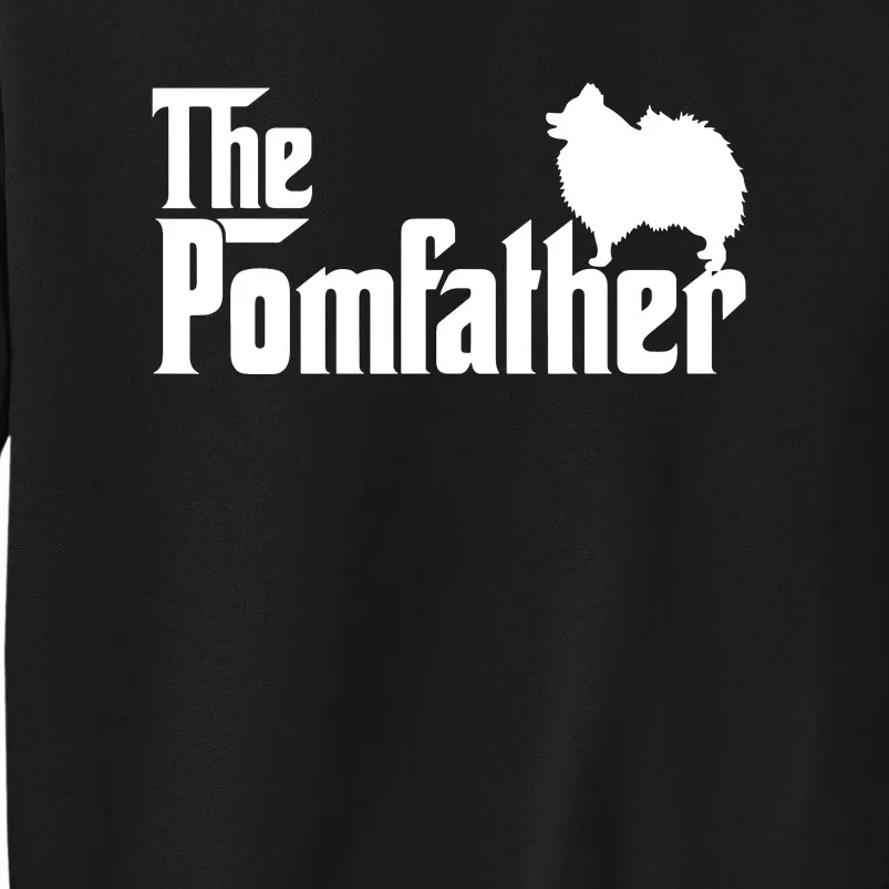 Mens Funny Pomeranian Father Dad The Pom Father Dog Lover Sweatshirt