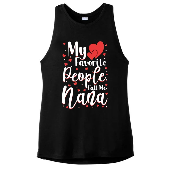 My Favorite People Call Me Nana Funny Grandmother Cool Gift Ladies Tri-Blend Wicking Tank