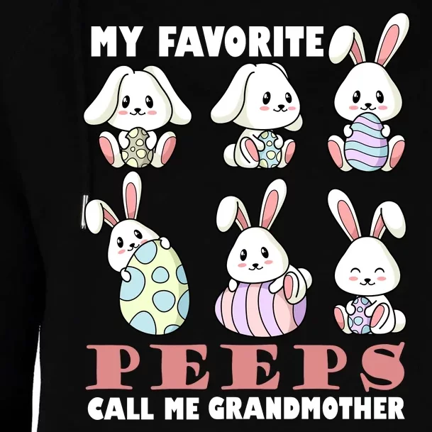 My Favorite Peeps Call Me Grandmother Womens Funnel Neck Pullover Hood