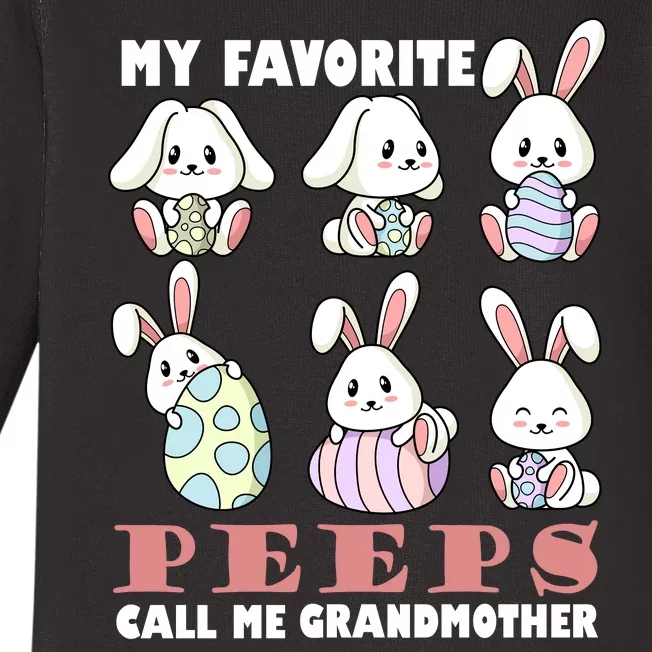 My Favorite Peeps Call Me Grandmother Baby Long Sleeve Bodysuit