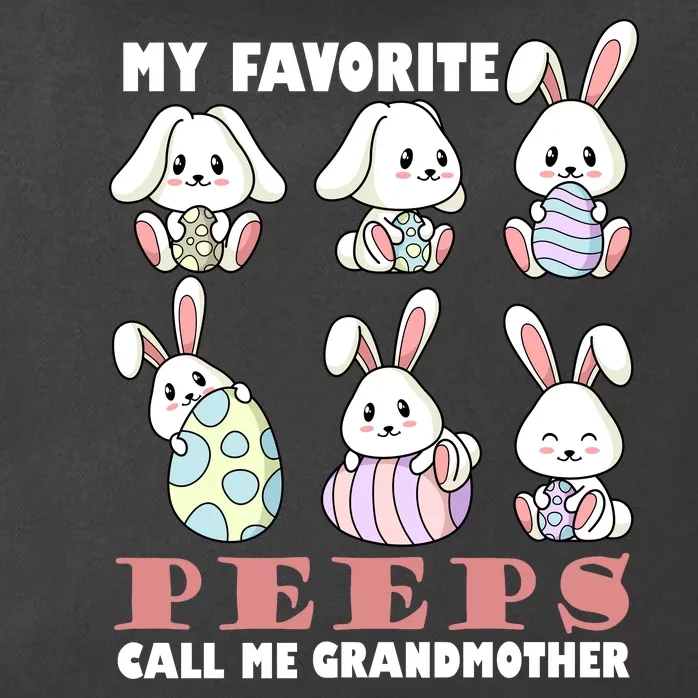 My Favorite Peeps Call Me Grandmother Zip Tote Bag