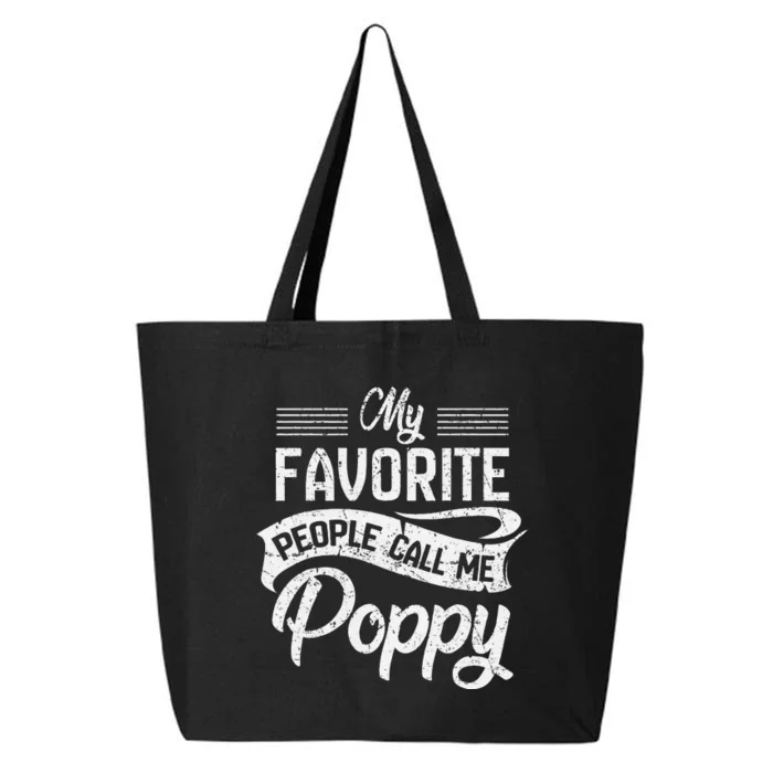 My Favorite People Call Me Poppy 25L Jumbo Tote