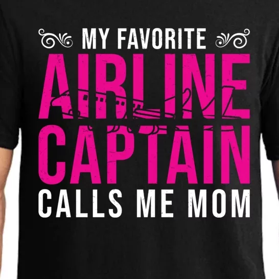 My Favorite Pilot Calls Me Mom N Airline Captain Lover Meaningful Gift Pajama Set