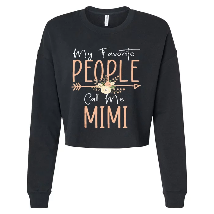 My Favorite People Call Me Mimi Mothers Day Floral Cropped Pullover Crew