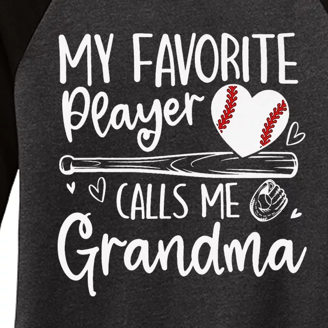 My Favorite Player Calls Me Grandma Baseball Heart Mothers Women's Tri-Blend 3/4-Sleeve Raglan Shirt