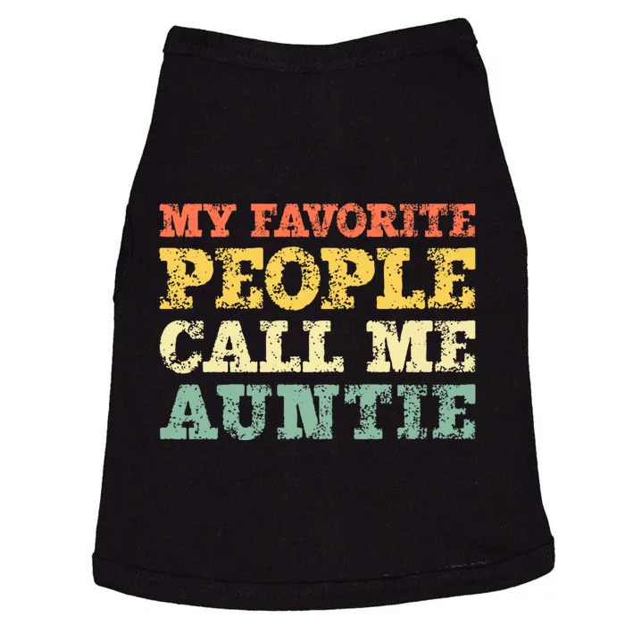 My Favorite People Call Me Auntie Doggie Tank