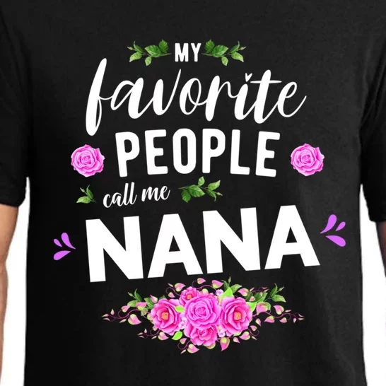 My Favorite People Call Me Nana Grandma Gift Pajama Set