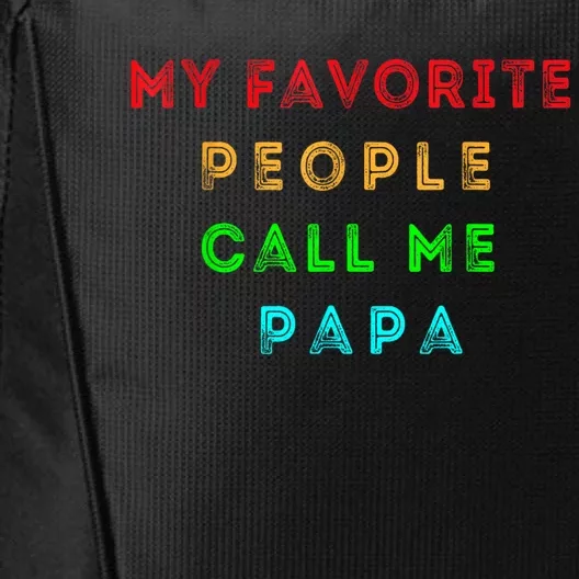 My Favorite People Call Me Papa Funny City Backpack