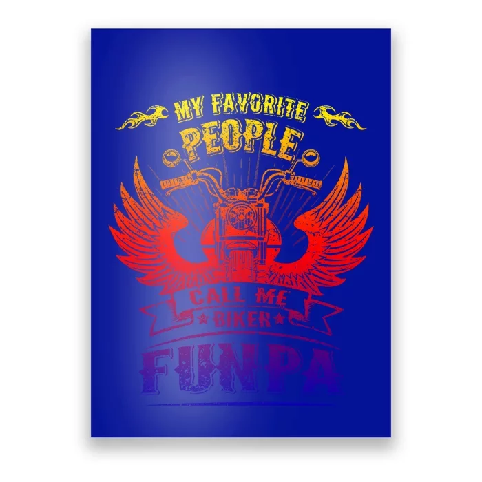 My Favorite People Call Me Biker Funpa Grandpa Motorcycle Gift Poster