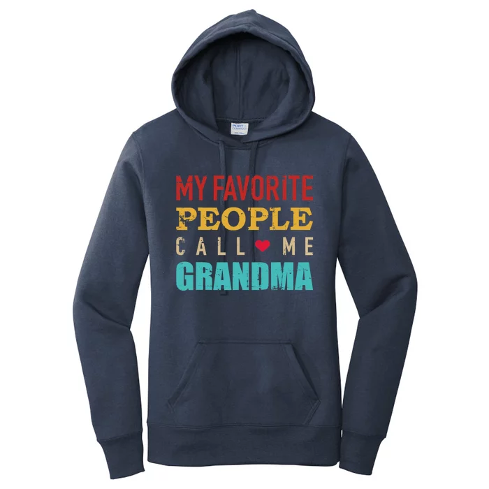 My favorite people call me grandma vintage retro Women's Pullover Hoodie