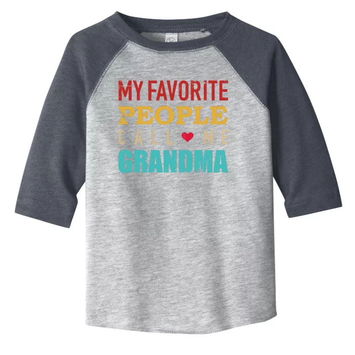 My favorite people call me grandma vintage retro Toddler Fine Jersey T-Shirt