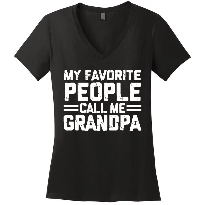 My Favorite People Call Me Grandpa Vintage Women's V-Neck T-Shirt