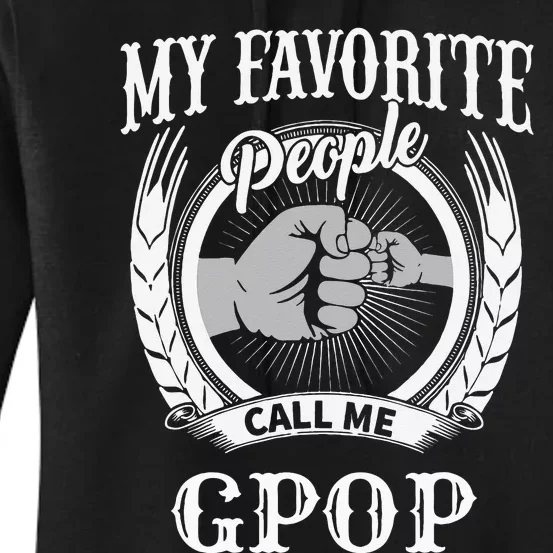 My Favorite People Call Me Gpop Fist Bump Special Grandpa Women's Pullover Hoodie