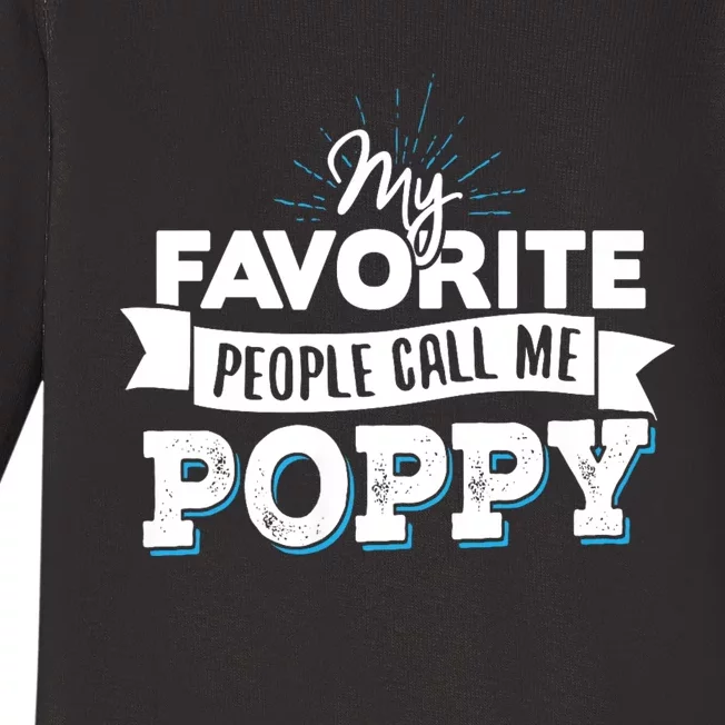 My Favorite People Call Me Poppy Baby Long Sleeve Bodysuit