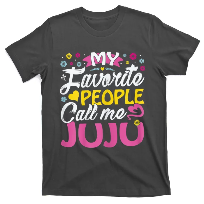 My Favorite People Call Me Juju T-Shirt