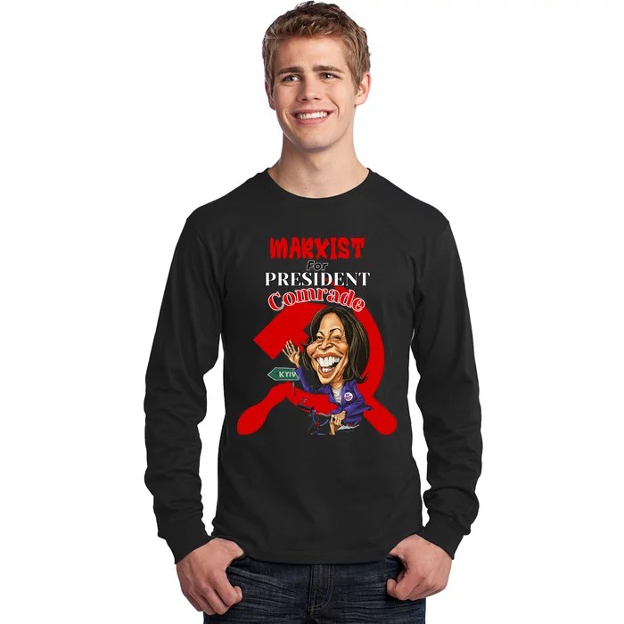 Marxist For President Comrade Kamala Harris Funny President Long Sleeve Shirt