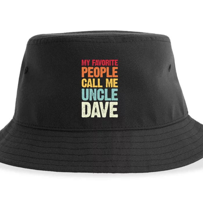 My Favorite People Call Me Uncle Dave Personalized Name Sustainable Bucket Hat