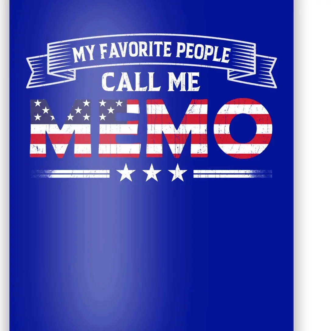 My Favorite People Call Me Memo Usa Flag Grandma Mothers Day Gift Poster