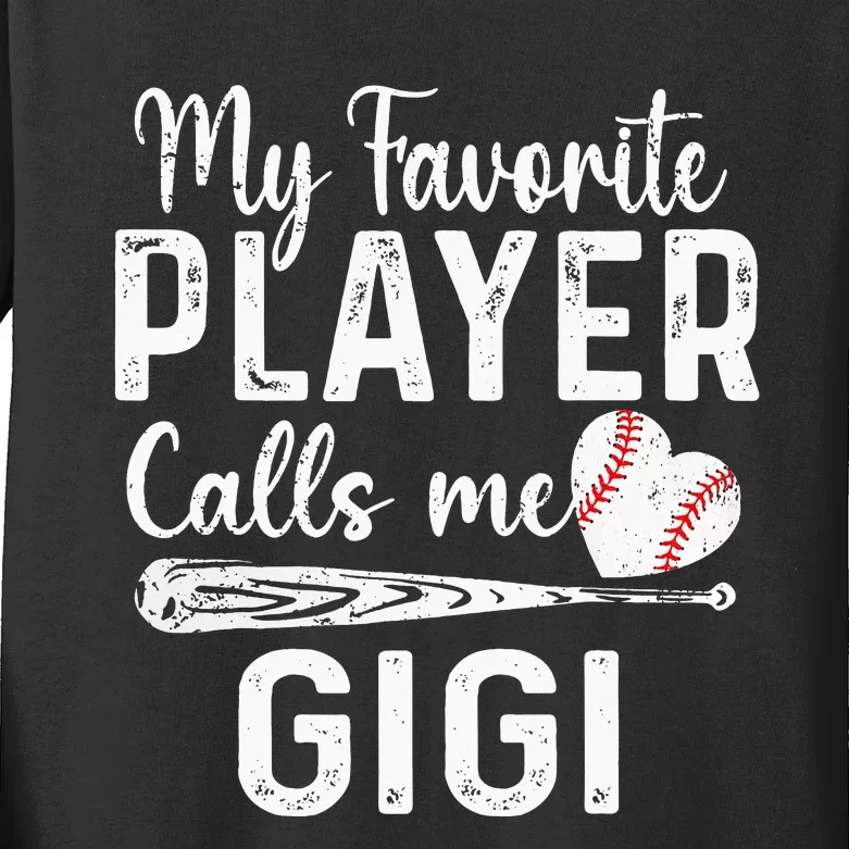 My Favorite Player Calls Me Gigi Baseball Heart mom Kids Long Sleeve Shirt