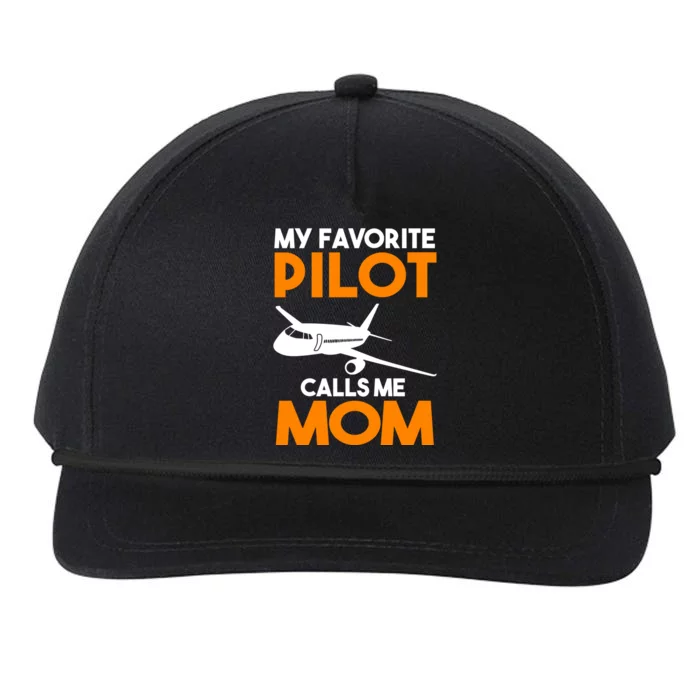 My Favorite Pilot Calls Me Mom Plane Gift Snapback Five-Panel Rope Hat