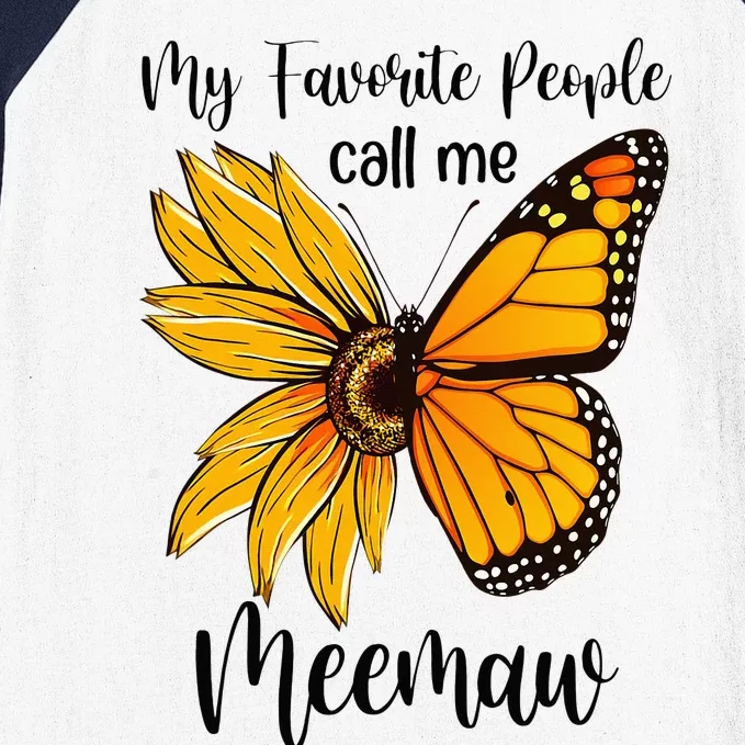 My Favorite People Call Me Meemaw Mother's Day Baseball Sleeve Shirt