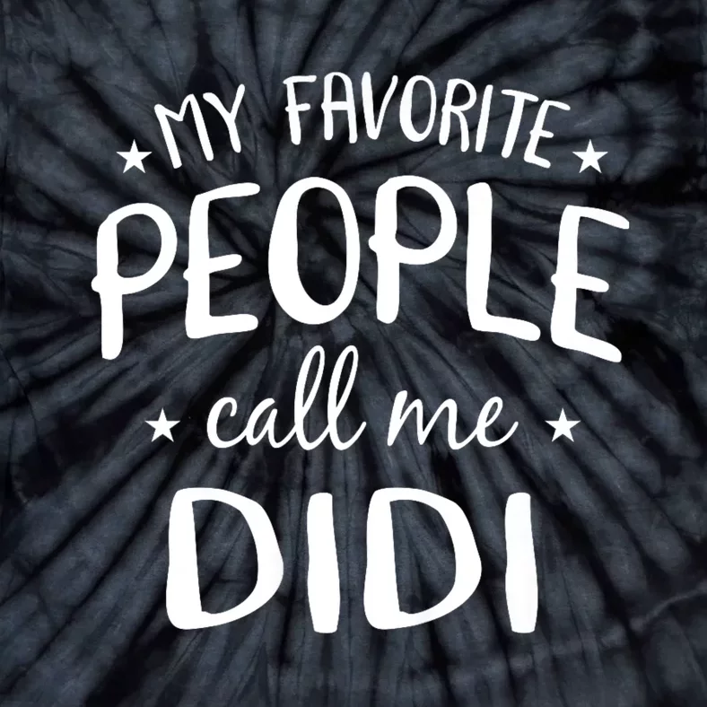 My Favorite People Call Me Didi Tie-Dye T-Shirt