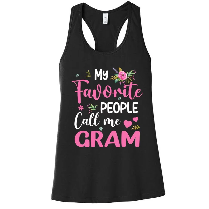 My Favorite People Call Me Gram Women's Racerback Tank