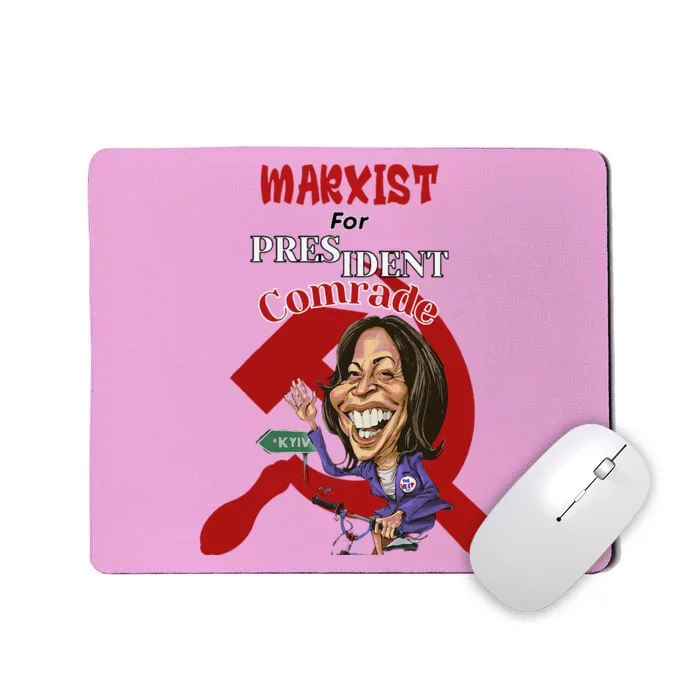 Marxist For President Comrade Kamala Harris Mousepad