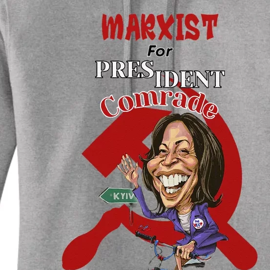 Marxist For President Comrade Kamala Harris Women's Pullover Hoodie