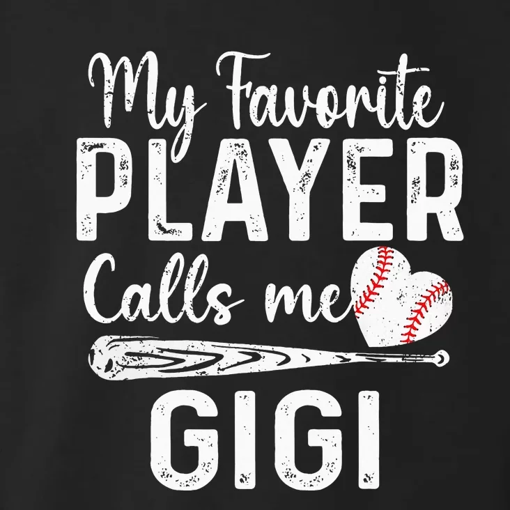 My Favorite Player Calls Me Gigi Baseball Heart saying Toddler Hoodie