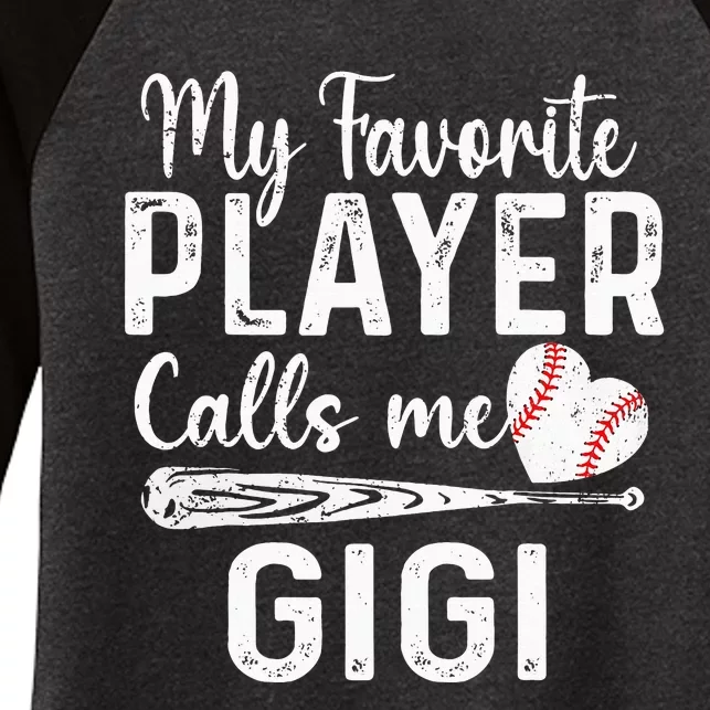 My Favorite Player Calls Me Gigi Baseball Heart saying Women's Tri-Blend 3/4-Sleeve Raglan Shirt