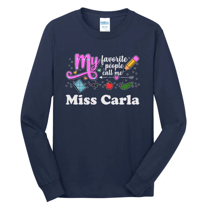 My Favorite People Call Me Custom Name Tall Long Sleeve T-Shirt