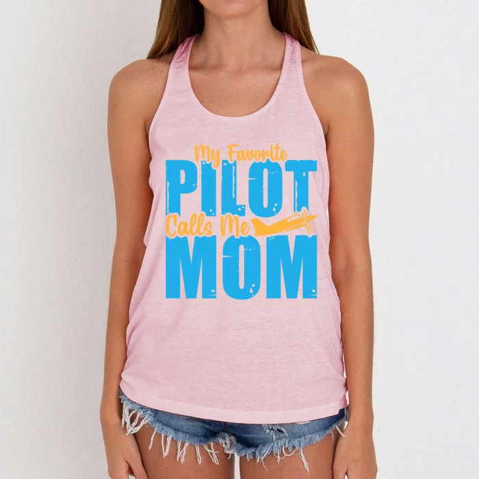 My Favorite Pilot Calls Me Mom Where Are You Funny Gift Women's Knotted Racerback Tank