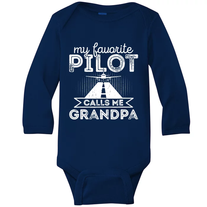 My Favorite Pilot Calls Me Grandpa Funny Pilot FatherS Day Baby Long Sleeve Bodysuit