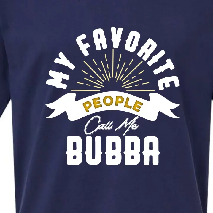 My Favorite People Call Me Bubba Sueded Cloud Jersey T-Shirt