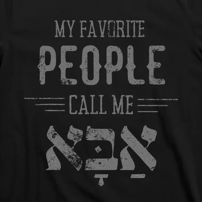 My Favorite People Call Me Dad Hanukkah T-Shirt