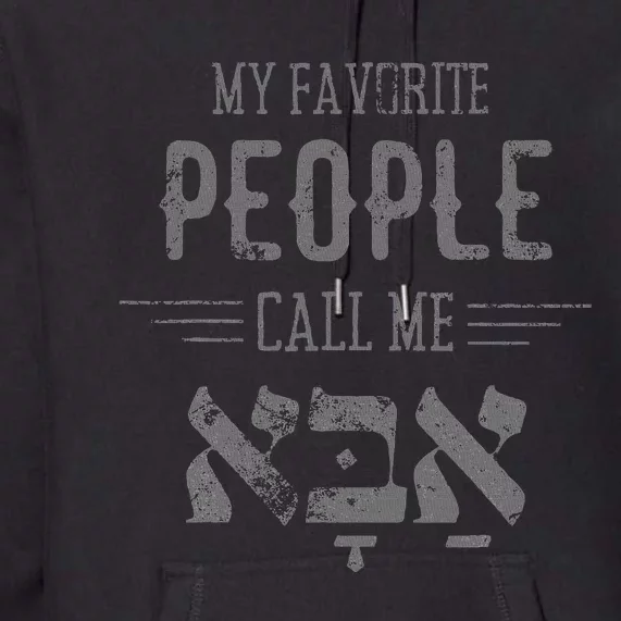 My Favorite People Call Me Dad Hanukkah Premium Hoodie