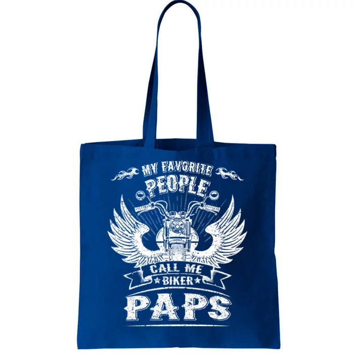 My Favorite People Call Me Biker Paps Grandpa Motorcycle Gift Tote Bag